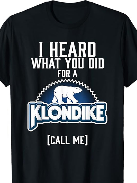 His & Hers “Klondike” Novelty T-shirts $21.00